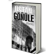 USTAN GÖNÜLE - GÖKBEY ULUÇ