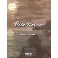 Üstü Kalsın - Hülya Önder