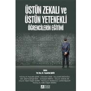 Üstün Zekalı ve Üstün Yetenekli Öğrencilerin Eğitimi - Pegem Akademi Yayıncılık