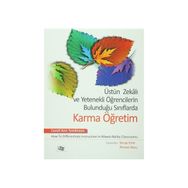 Üstün Zekalı ve Yetenekli Öğrencilerin Bulunduğu Sınıflarda Karma Öğretim - Carol Ann Tomlinson