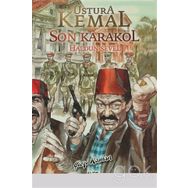 USTURA KEMAL - SON KARAKOL - HALDUN SEVEL