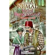 USTURA KEMAL-YİĞİDİ BIÇAK KESMEZ - HALDUN SEVEL