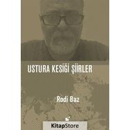 Ustura Kesiği Şiirler - Rodi Baz