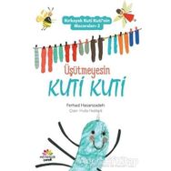 Üşütmeyesin Kuti Kuti - Kırkayak Kuti Kuti'nin Maceraları 2 - Ferhad Hasanzadeh