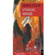 Utangaç Kırmızı - Kemal Güler