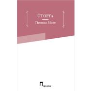 ÜTOPYA - THOMAS MORE (ISBN:9789759971472)