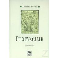 ÜTOPYACILIK - KRISHAN KUMAR