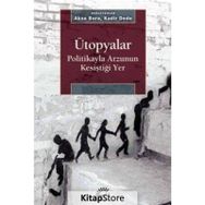 Ütopyalar - Aksu Bora Kadir Dede
