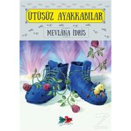 Ütüsüz Ayakkabılar / Mevlana İdris