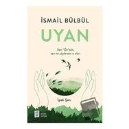 Uyan - İsmail Bülbül İpek Şen