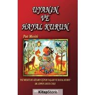 UYANIN VE HAYAL KURUN - PAT MESITI