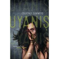 Uyanış - Courtney Summers