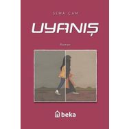 Uyanış - Sema Çam