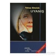 UYANIŞ - YAKUP ALMELEK
