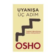 Uyanışa Üç Adım - Bhagwan Shree Rajneesh