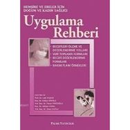 UYGULAMA REHBERI - LALE TAŞKIN