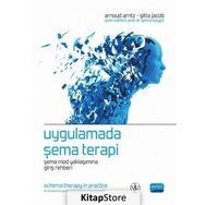 Uygulamada Şema Terapi - Gitta Jacob Gonca Soygüt Arnoud Arntz