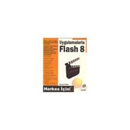 UYGULAMALARLA FLASH 8 HERKES İÇİN! (CD İLAVELİ) - SAVAŞ TEKIN