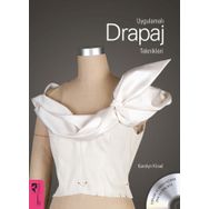 Uygulamalı Drapaj Teknikleri - Karolyn Kiisel