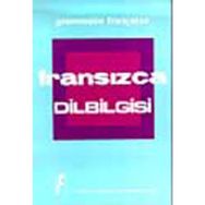 Uygulamalı Fransızca Dilbilgisi - Aydın Karaahmetoğlu