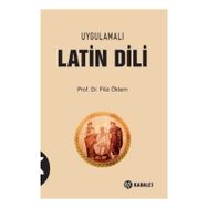 Uygulamalı Latin Dili - Filiz Öktem