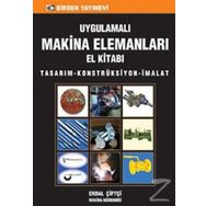 Uygulamalı Makina Elemanları El Kitabı-Erdal Çiftçi