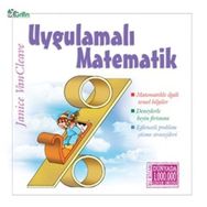 UYGULAMALI MATEMATIK MATEMATIKLE ILGILI TEMEL BILGILER, PROBLEM ÇÖZME STRATEJILERI - JANICE VAN CLEAVE