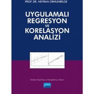 Uygulamalı Regresyon ve Korelasyon Analizi - Neyran Orhunbilge