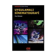 UYGULAMALI SINEMATOGRAFI - PAUL WHEELER