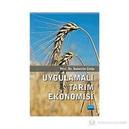 Uygulamalı Tarım Ekonomisi - Bahattin Çetin