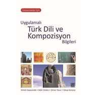 Uygulamalı Türk Dili Ve Kompozisyon Bilgileri Palet Yayınları