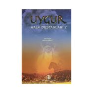 Uygur Halk Destanları 2 - Alimcan İnayet