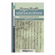 Uygur Harfli Oğuz Kağan Destanı - Ferruh Ağca