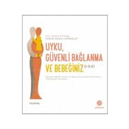 Uyku Güvenli Bağlanma Ve Bebeğiniz - Sinem Özen Canbolat