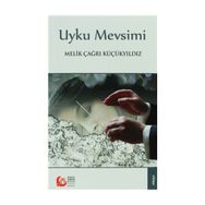 UYKU MEVSIMI - MELIK ÇAĞRI KÜÇÜKYILDIZ