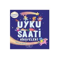 Uyku Saati Hikayeleri - İş Bankası Kültür Yayınları