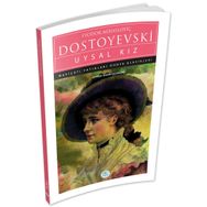 Uysal Kız Dostoyevski