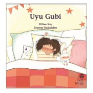 Uyu Gubi - Dilber Koç