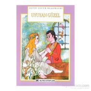 UYUYAN GÜZEL - ALTIN ÇOCUK KLASIKLERI