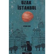 Uzak İstanbul Ertan Erat