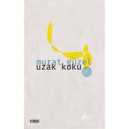 UZAK KOKU - MURAT GÜZEL