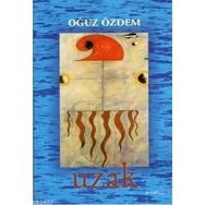 UZAK - OĞUZ ÖZDEM