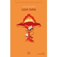 Uzak Yarın-Leigh Brackett