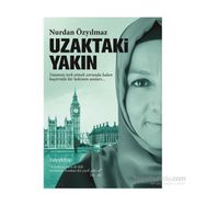Uzaktaki Yakın - Nurdan Özyılmaz