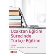 Uzaktan Eğitim Sürecinde Türkçe Eğitimi - Pegem Akademi Yayıncılık