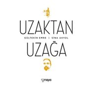 Uzaktan Uzağa - Kolektif