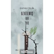 Uzatılmış Bir Yas - Şafak Çelik