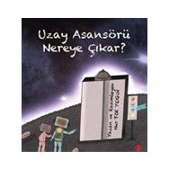 Uzay Asansörü Nereye Çıkar 1 - Türkiye Diyanet Vakfı Yayınları