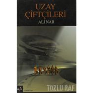 UZAY ÇİFTÇİLERİ - ALI NAR