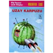 Uzay Karpuzu - Muzaffer İzgü